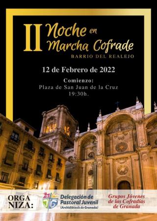 Cofradía Borriquilla Granada: II NOCHE DE MARCHA COFRADE