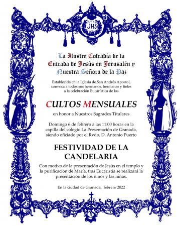 Cofradía Borriquilla Granada: CULTOS MENSUALES Y FESTIVIDAD DE LA CANDELARIA 2022
