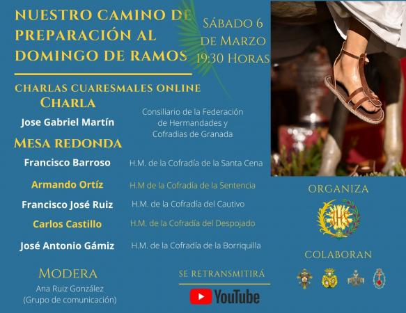 Cofradía Borriquilla Granada: CHARLAS CUARESMALES 2021; NUESTRO CAMINO DE PREPARACIÓN AL DOMINGO DE RAMOS