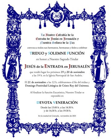 Cofradía Borriquilla Granada: TRIDUO EN HONOR A NUESTRO SAGRADO TITULAR JESÚS DE LA ENTRADA EN JERUSALÉN Y FESTIVIDAD LITÚRGICA DE CRISTO REY