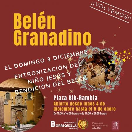 Cofradía Borriquilla Granada: ENTRONIZACIÓN Y BENDICIÓN DEL BELÉN GRANADINO DE PLAZA BIB-RAMBLA