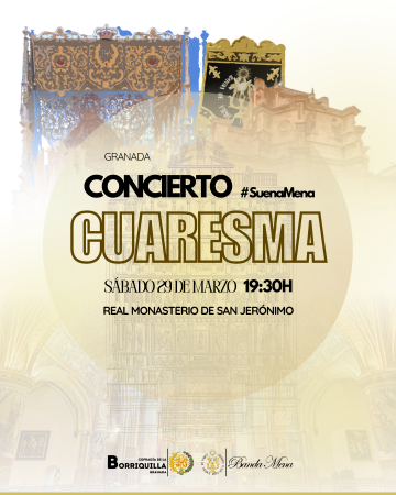 Cofradía Borriquilla Granada: CONCIERTO DE CUARESMA: PRESENTACIÓN DE LA BANDA DE MÚSICA DE MENA EN GRANADA