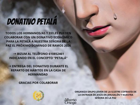 Cofradía Borriquilla Granada: DONATIVOS PARA LA CERA Y PETALA A NUESTRA SEÑORA DE LA PAZ- DOMINGO DE RAMOS 2026